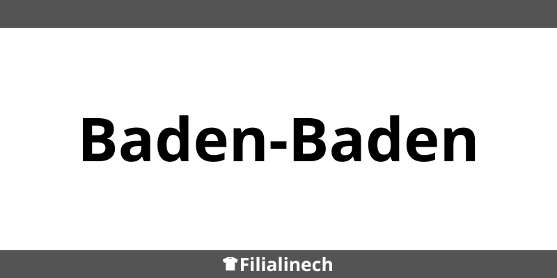 Mey & Edlich Filialen in Baden-Baden